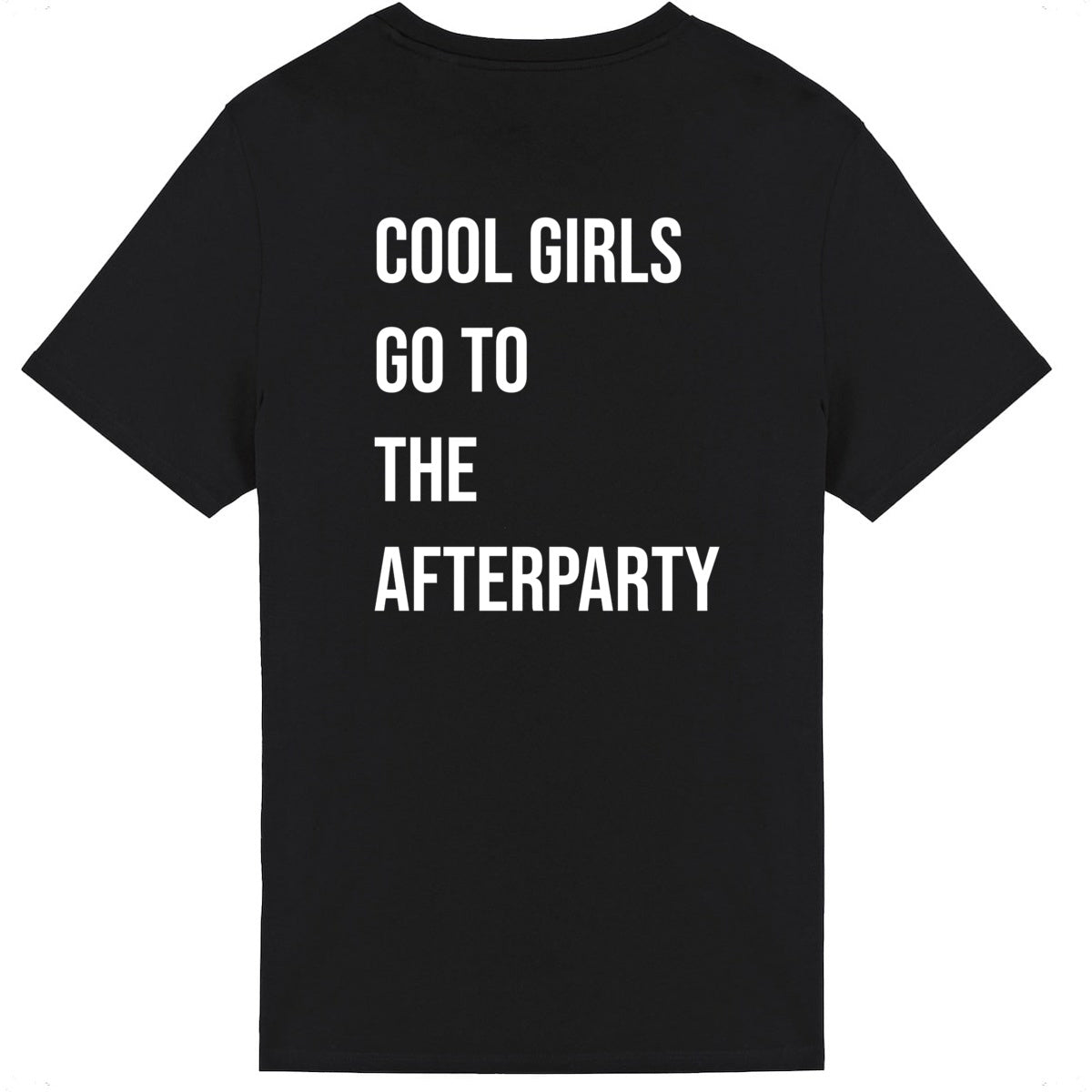 Lightweight unisex black T-shirt - Cool Girls Go To The Afterparty