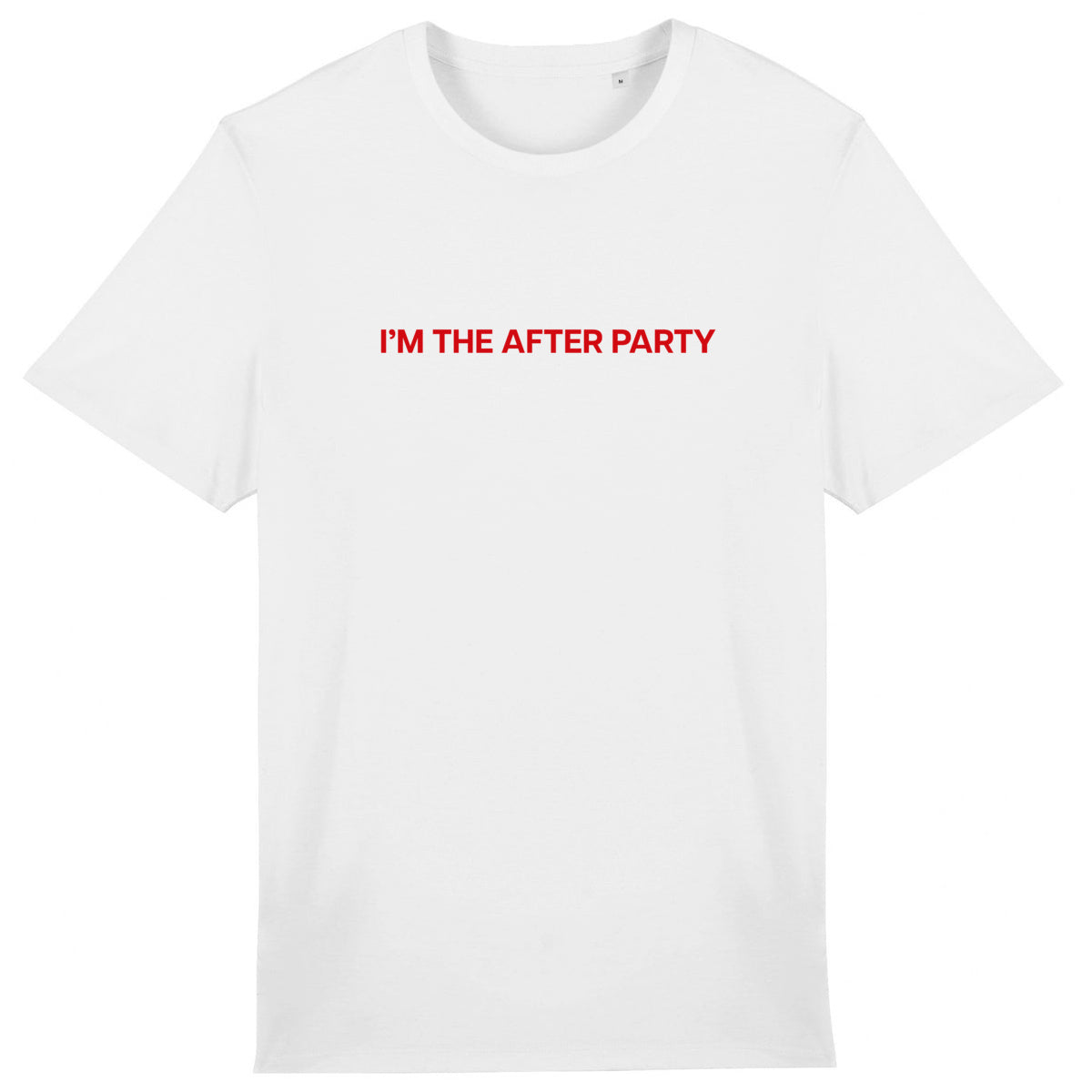 Lightweight unisex white T-shirt - I'M THE AFTER PARTY